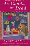 Book cover for As Gouda as Dead