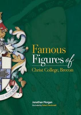 Book cover for Famous Figures of Christ College Brecon