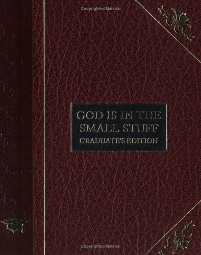 Book cover for God Is in the Small Stuff for Graduates