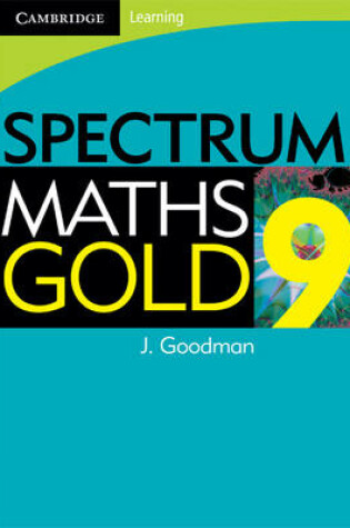 Cover of Spectrum Mathematics Gold Year 9
