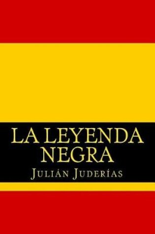 Cover of La leyenda negra