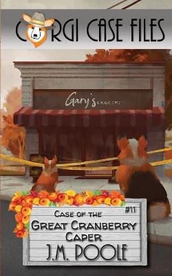 Book cover for Case of the Great Cranberry Caper