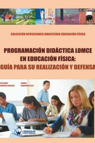 Cover of Programacion didactica LOMCE en Educ.Fisica