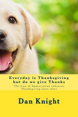 Book cover for Everyday is Thanksgiving but do we give Thanks