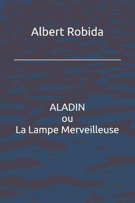 Book cover for ALADIN ou La Lampe Merveilleuse