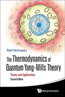 Cover of Thermodynamics Of Quantum Yang-mills Theory, The: Theory And Applications