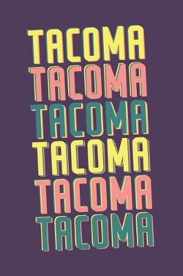 Book cover for Tacoma Notebook