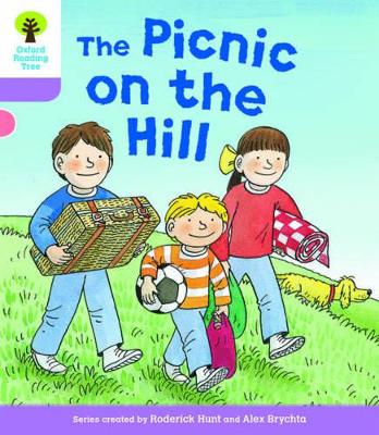 Book cover for Oxford Reading Tree Biff, Chip and Kipper Stories Decode and Develop: Level 1+: The Picnic on the Hill