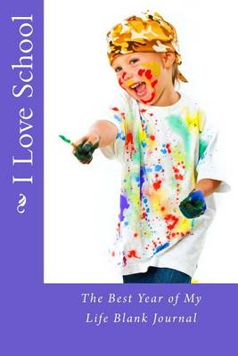 Book cover for I Love School