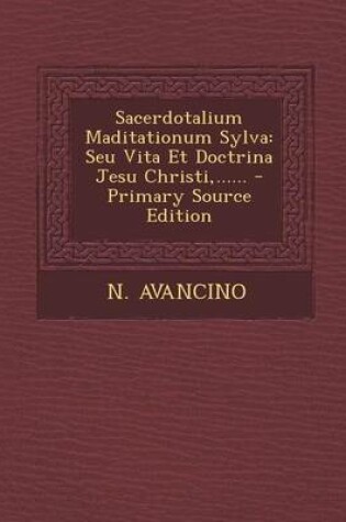Cover of Sacerdotalium Maditationum Sylva