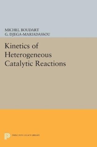 Cover of Kinetics of Heterogeneous Catalytic Reactions