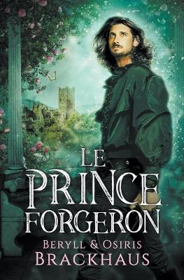 Book cover for Le Prince Forgeron