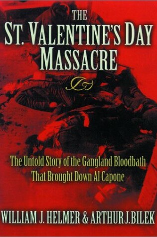 Cover of The St.Valentine's Day Massacre