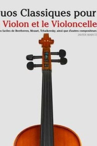 Cover of Duos Classiques Pour Le Violon Et Le Violoncelle