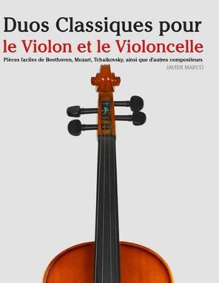 Book cover for Duos Classiques Pour Le Violon Et Le Violoncelle