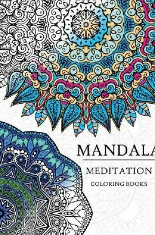 Cover of Mandala Meditation Coloring Book