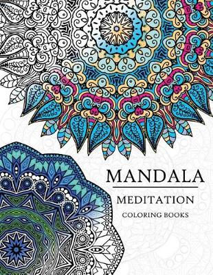 Book cover for Mandala Meditation Coloring Book