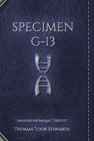 Cover of Specimen G-13 - Deluxe Edition