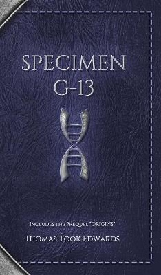 Book cover for Specimen G-13 - Deluxe Edition