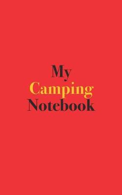 Book cover for My Camping Notebook