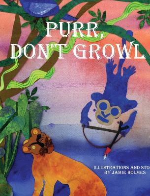 Book cover for Purr, Don't Growl