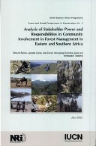 Cover of Analysis of Stakeholder Power and Responsibilites in Community Involvement in Forest Management in Eastern and Southern Africa