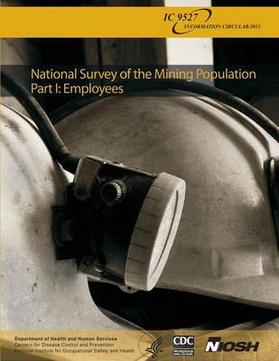 Book cover for National Survey of the Mining Population Part I