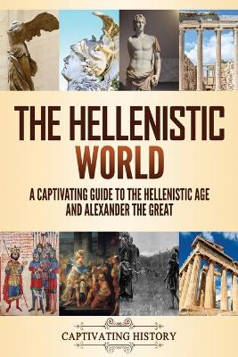 Book cover for The Hellenistic World