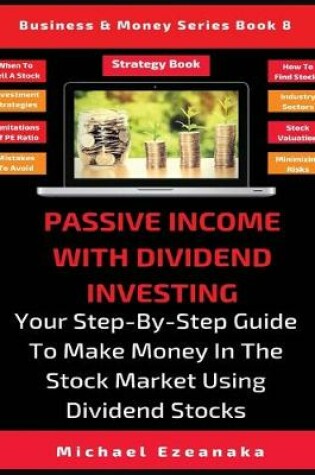 Cover of Passive Income With Dividend Investing