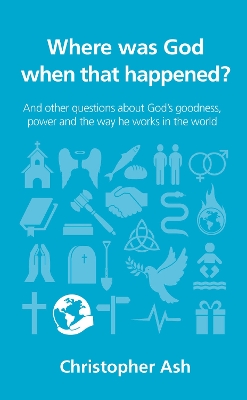 Book cover for Where was God when that happened?