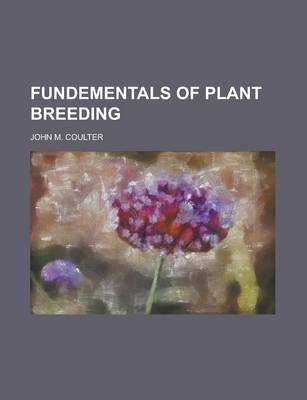 Book cover for Fundementals of Plant Breeding