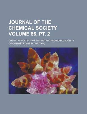 Book cover for Journal of the Chemical Society Volume 86, PT. 2