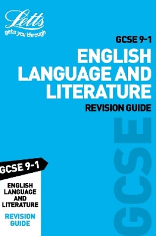 Cover of GCSE 9-1 English Language and English Literature Revision Guide