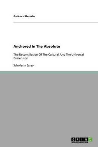 Cover of Anchored In The Absolute