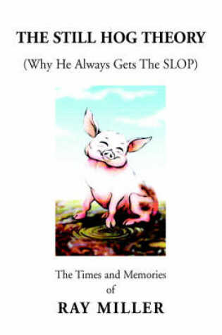 Cover of The Still Hog Theory