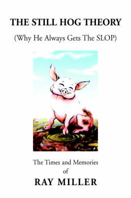 Book cover for The Still Hog Theory