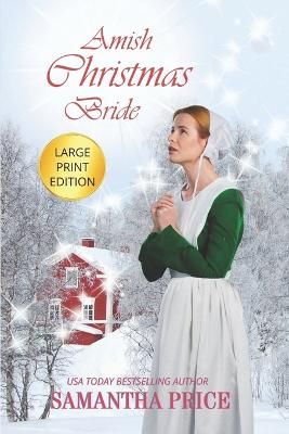 Cover of Amish Christmas Bride LARGE PRINT