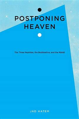 Book cover for Postponing Heaven