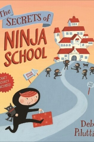Cover of The Secrets of Ninja School