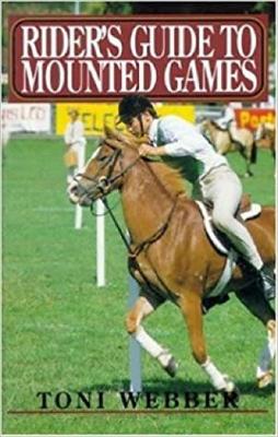 Book cover for Rider's Guide to Mounted Games