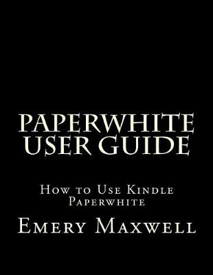 Cover of Paperwhite User Guide