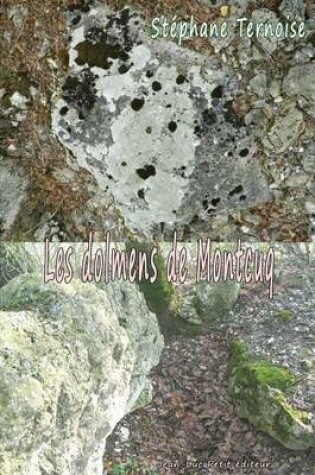 Cover of Les dolmens de Montcuq