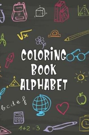 Cover of Coloring Book Alphabet