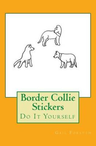 Cover of Border Collie Stickers