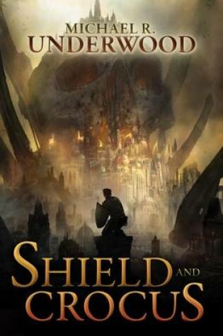 Cover of Shield and Crocus