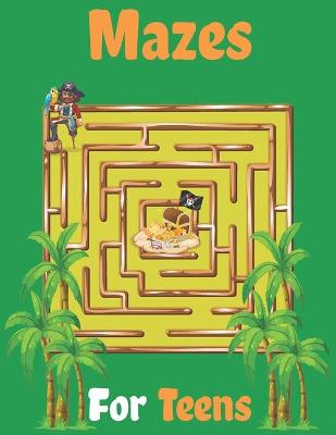 Book cover for Mazes For Teens