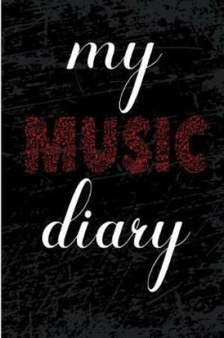 Cover of My Music Diary