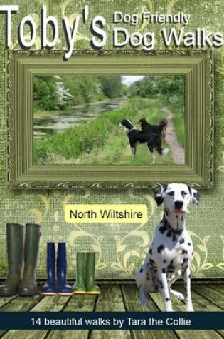 Cover of Toby's Guide to Dog Friendly Dog Walks