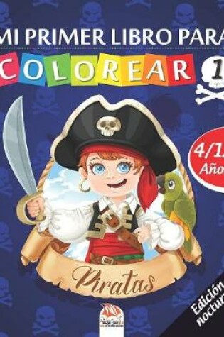 Cover of Mi primer libro para colorear - Piratas 1 - Edición nocturna