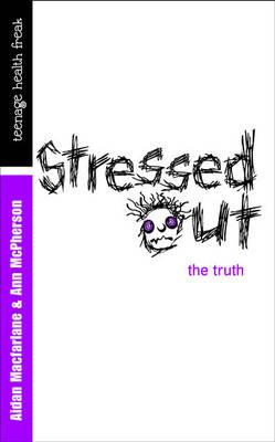 Book cover for Stressed Out - The Truth